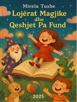 cover image of Lojërat Magjike dhe Qeshjet Pa Fund